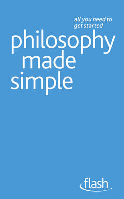 Book cover for Philosophy Made Simple: Flash