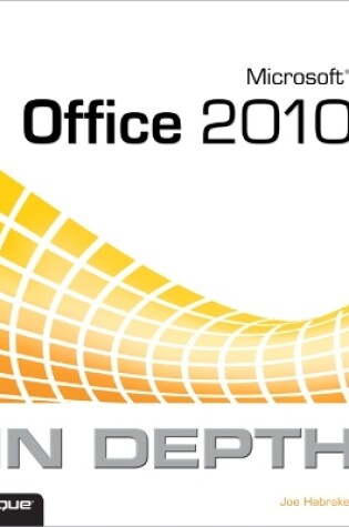 Cover of Microsoft Office 2010 In Depth