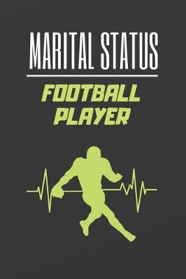 Book cover for Marital Status Football Player