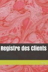 Book cover for Registre des Clients