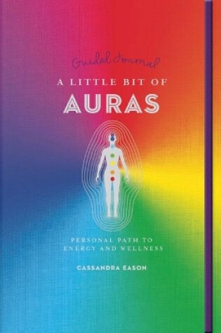 Cover of Little Bit of Auras Guided Journal, A