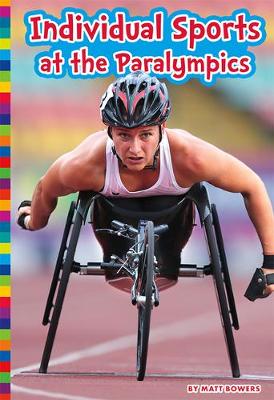 Book cover for Individual Sports at the Paralympics
