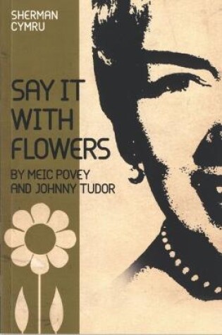 Cover of Say It with Flowers