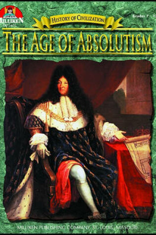 Cover of History of Civilization - The Age of Absolutism