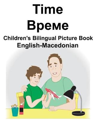 Book cover for English-Macedonian Time Children's Bilingual Picture Book