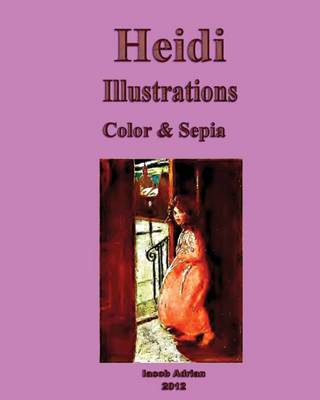 Book cover for Heidi Illustrations Color & Sepia