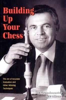 Book cover for Building Up Your Chess