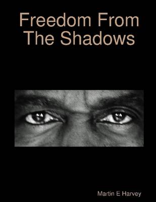 Book cover for Freedom from the Shadows