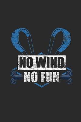 Book cover for No Wind No Fun