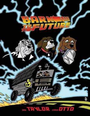 Book cover for Bark To The Future