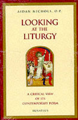 Book cover for Looking at the Liturgy