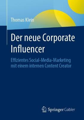 Book cover for Der neue Corporate Influencer