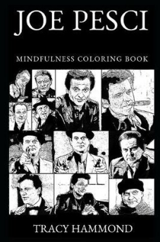 Cover of Joe Pesci Mindfulness Coloring Book