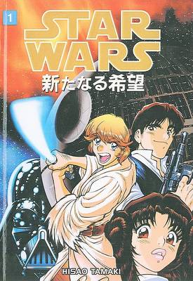 Book cover for Star Wars: A New Hope, Volume 1