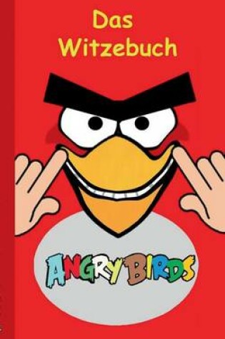 Cover of Angry Birds - Das Witzebuch