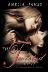 Book cover for Their Twisted Love