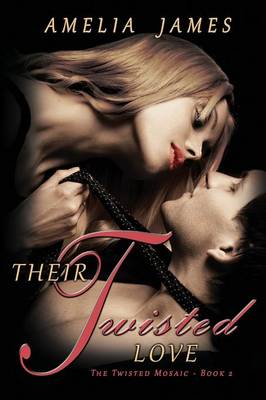 Cover of Their Twisted Love