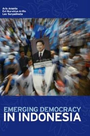 Cover of Emerging Democracy in Indonesia