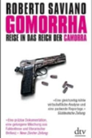 Cover of Gomorrha; Reise in das Reich der Camorra