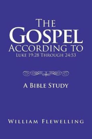 Cover of The Gospel According to Luke 19