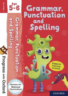 Book cover for Progress with Oxford: Grammar, Punctuation and Spelling Age 5-6