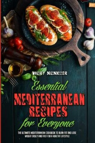 Cover of Essential Mediterranean Recipes For Everyone