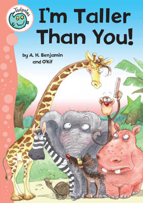 Book cover for Tadpoles: I'm Taller Than You!