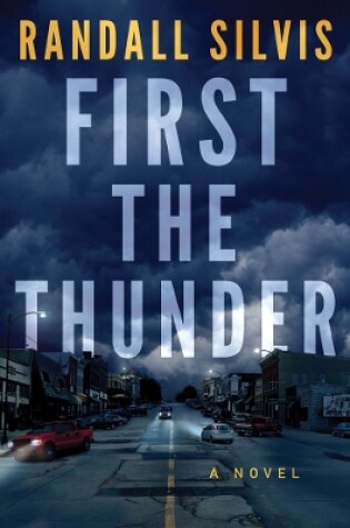 Cover of First the Thunder