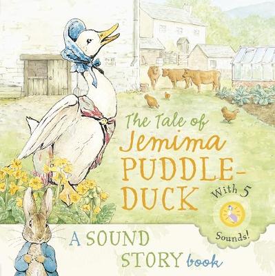 Book cover for The Tale of Jemima Puddle-Duck: A Sound Storybook