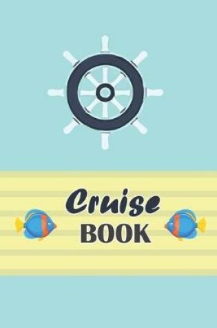 Cover of Cruise Book