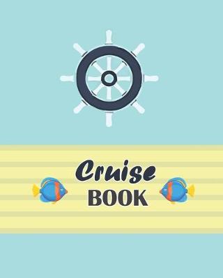 Cover of Cruise Book