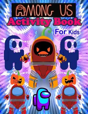 Book cover for Among Us Activity for Kids