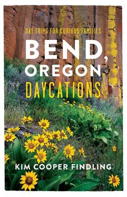 Book cover for Bend, Oregon Daycations