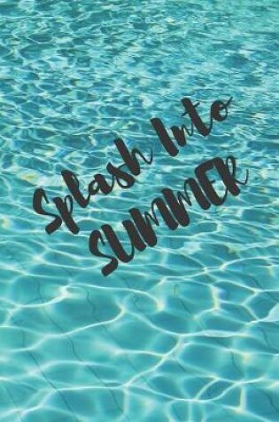 Cover of Splash Into Summer