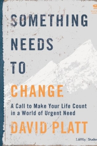 Cover of Something Needs to Change Teen Leader Kit