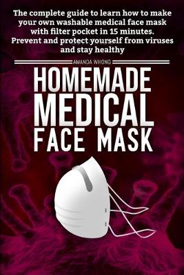 Book cover for Homemade medical face mask