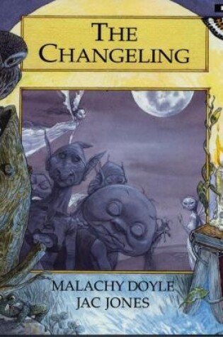 Cover of Legends from Wales Series: The Changeling