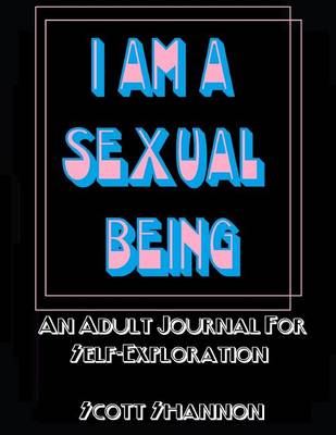 Book cover for I Am A Sexual Being