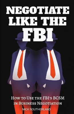 Book cover for Negotiate Like The FBI