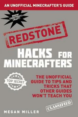 Cover of Hacks for Minecrafters: Redstone