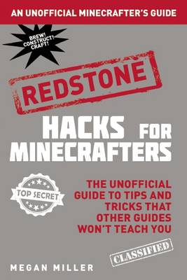 Book cover for Hacks for Minecrafters: Redstone