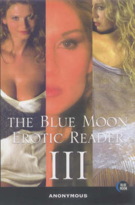 Book cover for The Blue Moon Erotic Reader