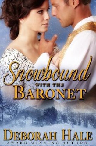 Cover of Snowbound with the Baronet