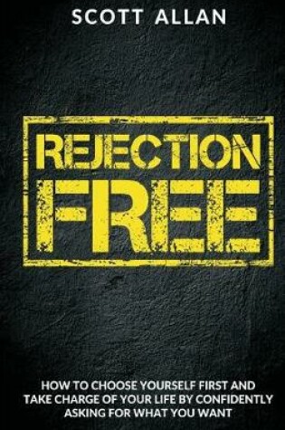 Cover of Rejection Free