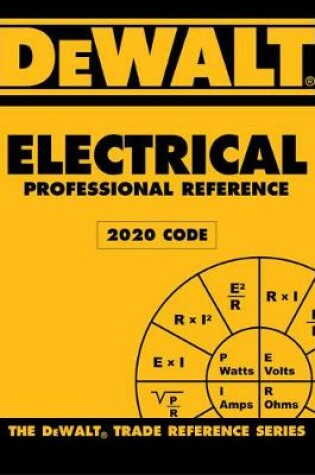 Cover of Dewalt Electrical Professional Reference - 2020 NEC