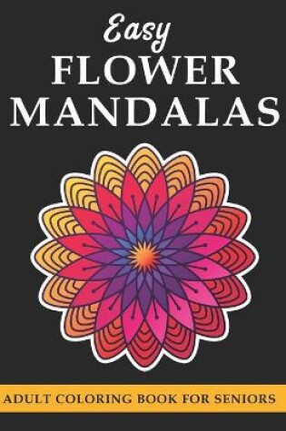 Cover of Easy Flower Mandalas