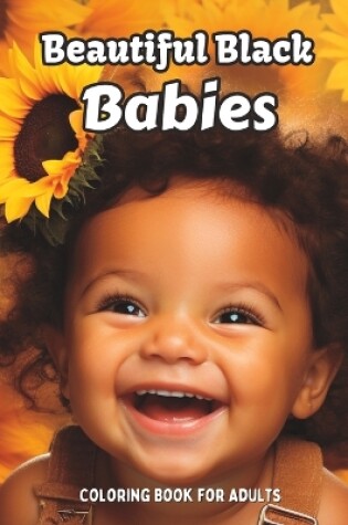 Cover of Beautiful Black Babies