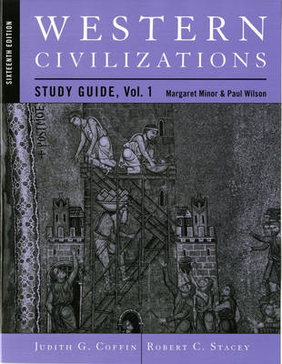 Book cover for Study Guide: for Western Civilizations: Their History & Their Culture, Sixteenth Edition