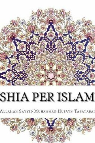 Cover of Shia Per Islam