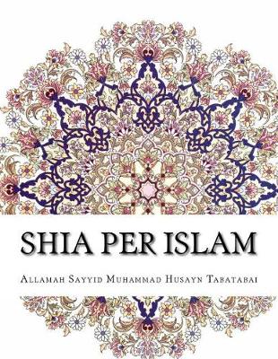 Book cover for Shia Per Islam